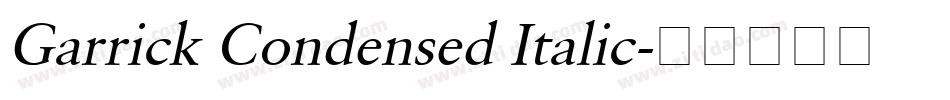 Garrick Condensed Italic字体转换